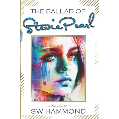 The Ballad of Stevie Pearl