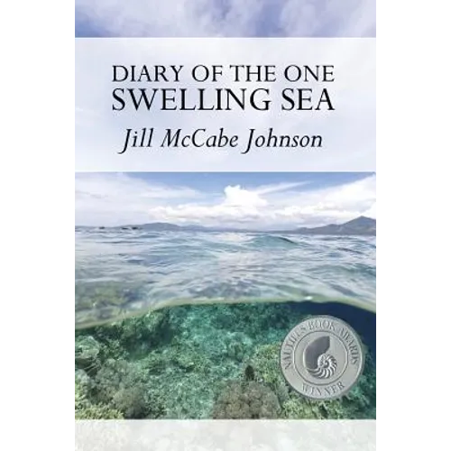 Diary of the One Swelling Sea