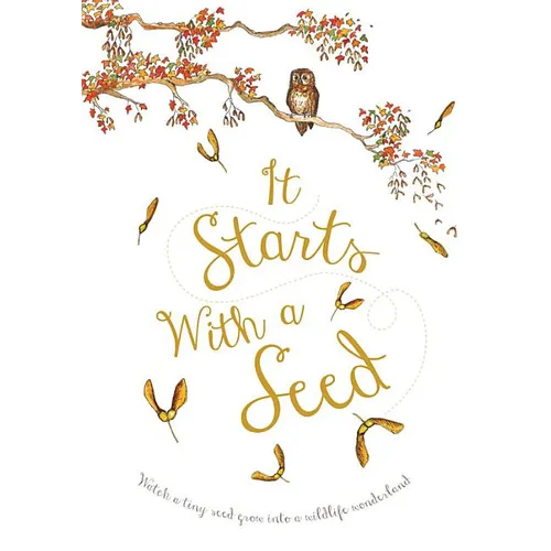 It Starts with a Seed