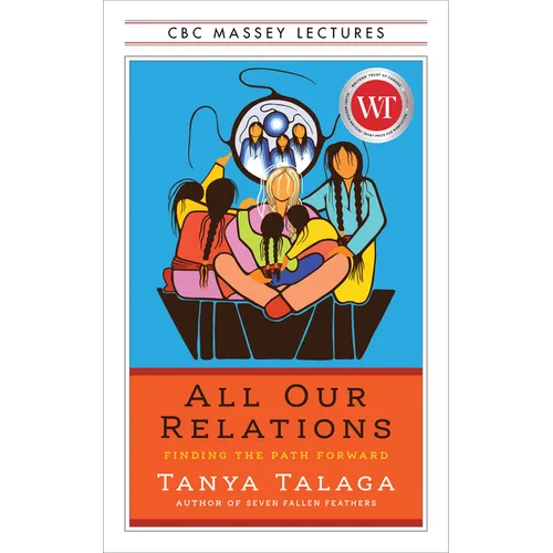 All Our Relations Us Edition: Finding the Path Forward