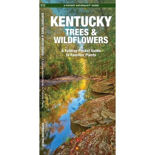 Kentucky Trees & Wildflowers: A Folding Pocket Guide to Familiar Plants