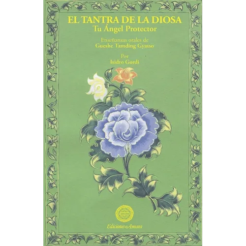 El tantra de la diosa/Tu ángel protector