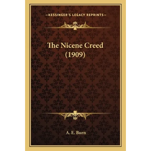 The Nicene Creed (1909)