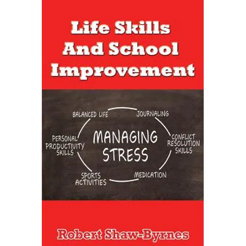 Life Skills And School Improvement