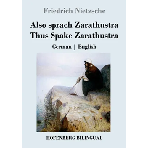 Also sprach Zarathustra / Thus Spake Zarathustra: German English