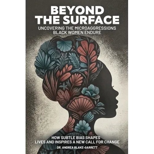 Beyond The Surface: Uncovering The Microaggressions Black Women Endure: The