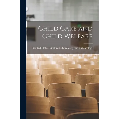 Child Care and Child Welfare
