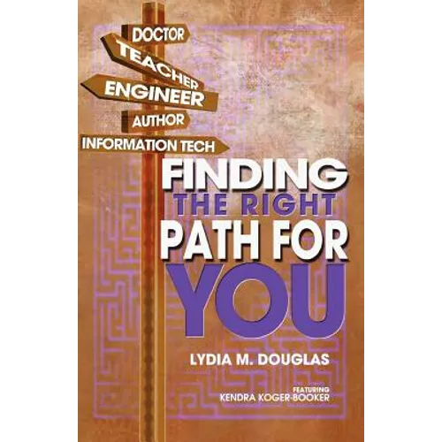 Finding the Right Path for You