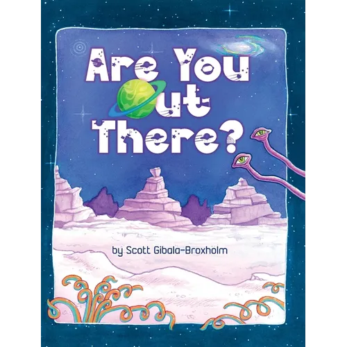 Are You Out There?