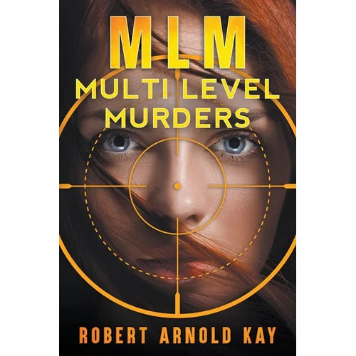 MLM - Multi Level Murders