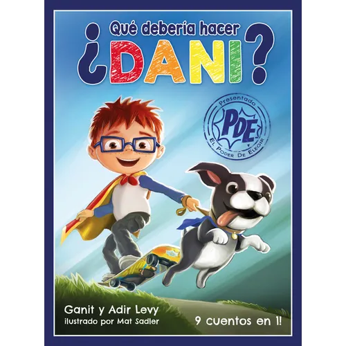 Que Deberia Hacer Dani?