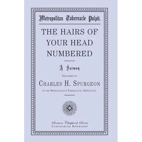 The Hairs of Your Head Numbered