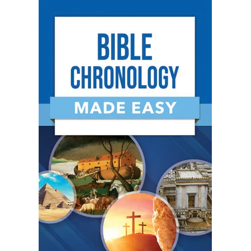 Bible Chronology Made Easy