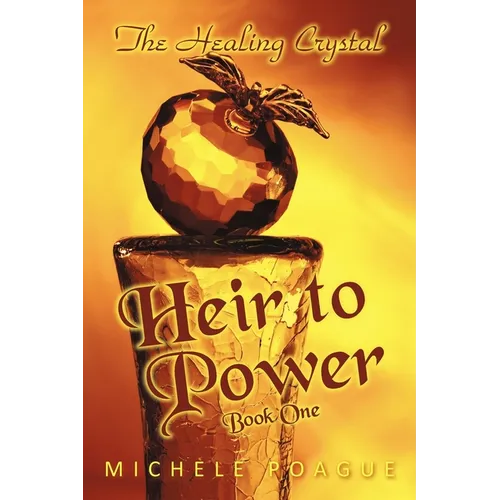 Heir to Power: Book One