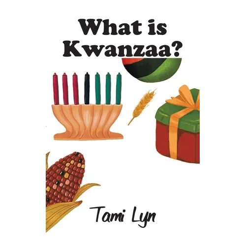 What Is Kwanzaa?