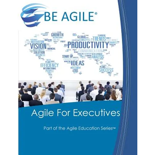 Agile for Executives