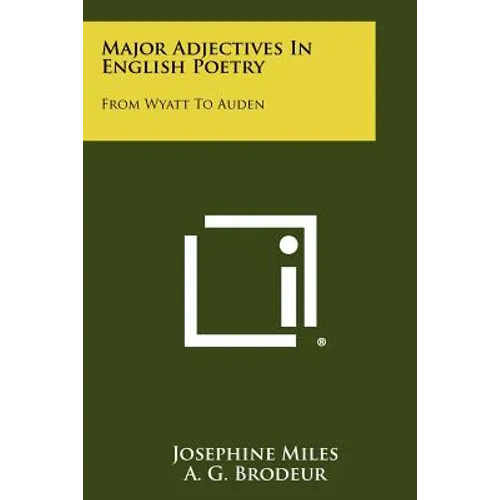 Major Adjectives In English Poetry: From Wyatt To Auden