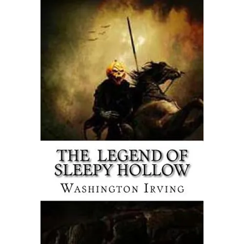 The Legend of Sleepy Hollow