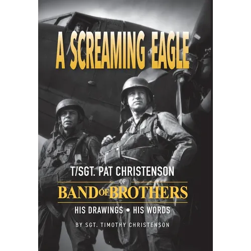 A Screaming Eagle: His Drawings. His Words