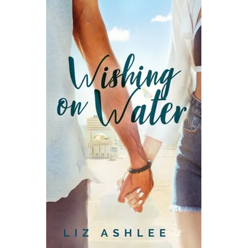 Wishing on Water