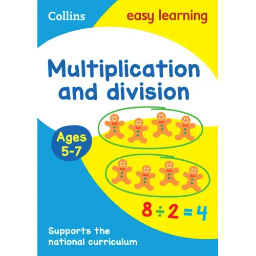 Multiplication and Division Ages 5-7: Ideal for Home Learning