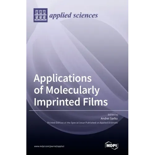 Applications of Molecularly Imprinted Films