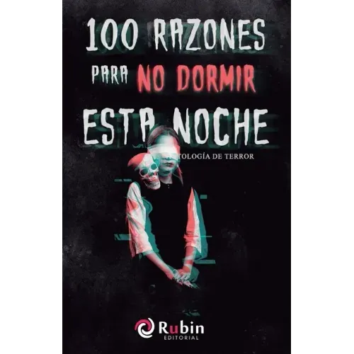 100 razones para no dormir esta noche