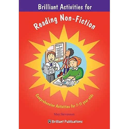 Brilliant Activities for Reading Non-Fiction