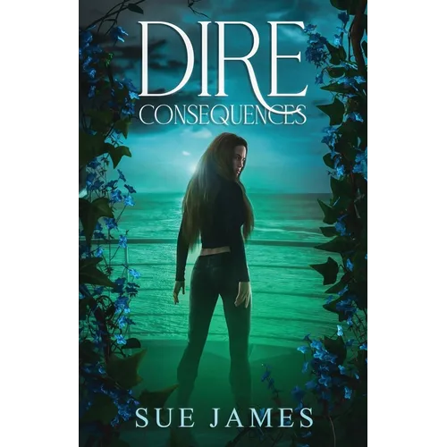 Dire Consequences