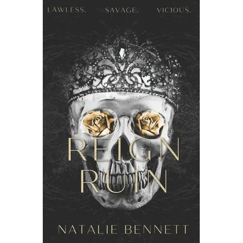 Reign Ruin: Complete Trilogy