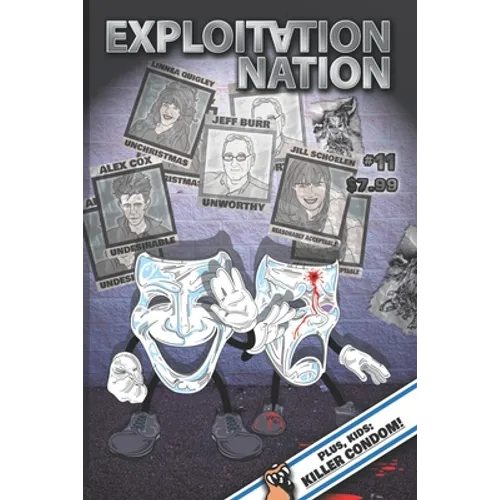Exploitation Nation #11: Culture: Cancelled!