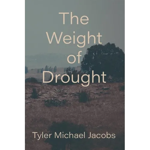The Weight of Drought