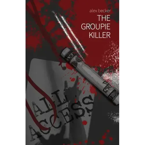 The Groupie Killer