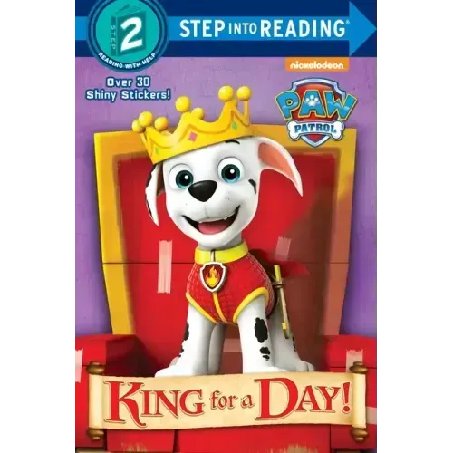 King for a Day! (Paw Patrol)