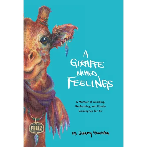 A Giraffe Named Feelings