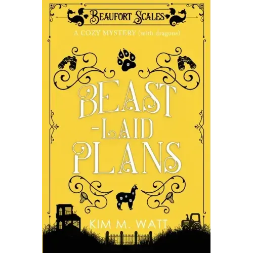 Beast-Laid Plans - a Cozy Mystery (with Dragons)