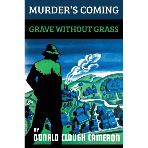 Murder's Coming / Grave Without Grass