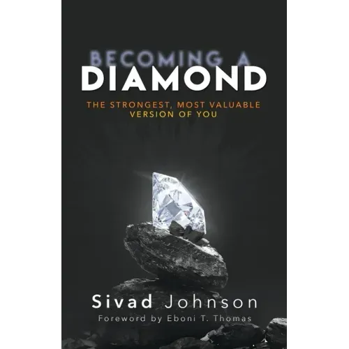 Becoming A Diamond