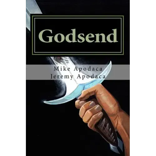 Godsend: Book 1: A Hero Is Called