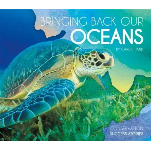 Bringing Back Our Oceans