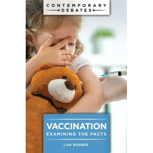 Vaccination: Examining the Facts