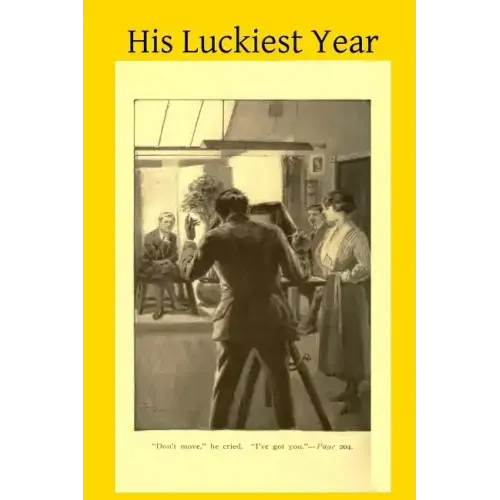 His Luckiest Year