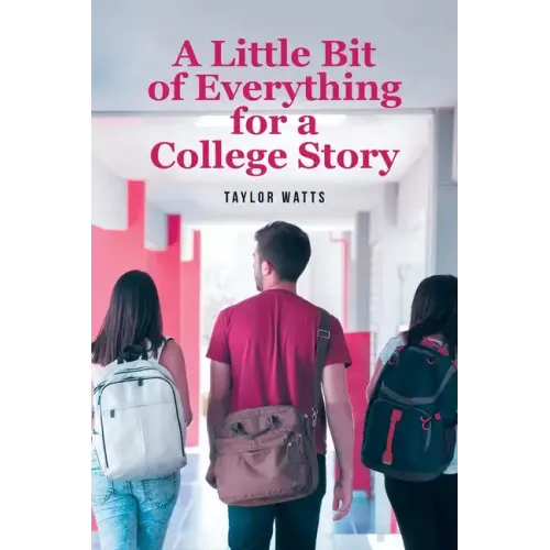 A Little Bit of Everything for a College Story