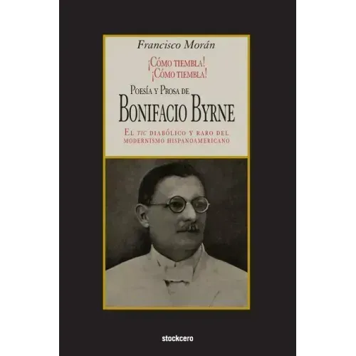 Poesía y prosa de Bonifacio Byrne