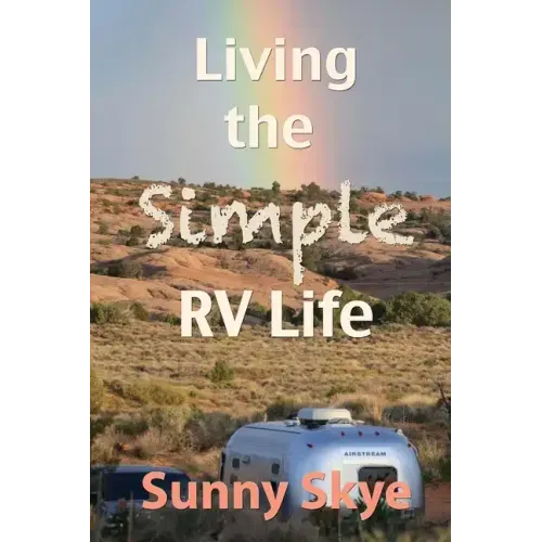 Living the Simple RV Life