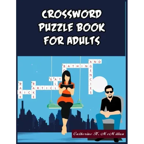 Crossword Puzzle Book for Adults: 101 Crossword Puzzle Book for Adults