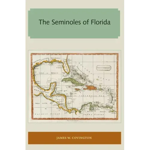 The Seminoles of Florida