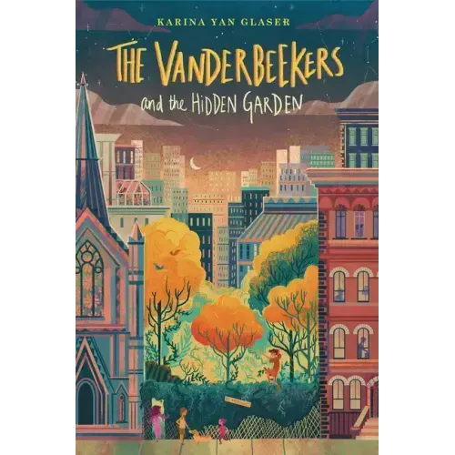 The Vanderbeekers and the Hidden Garden