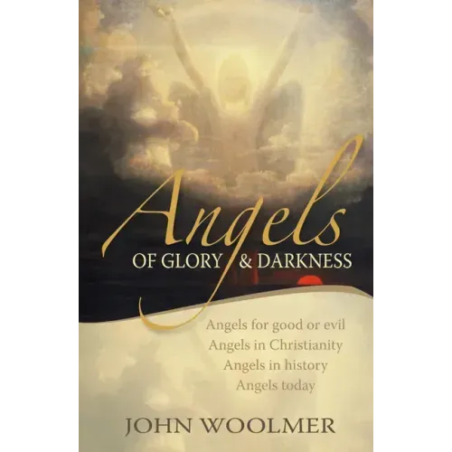Angels of Glory and Darkness