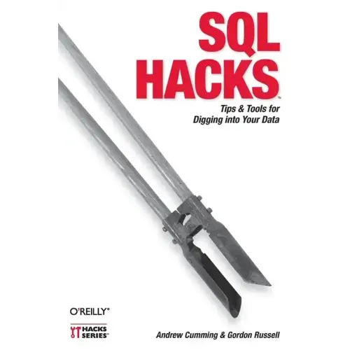 SQL Hacks: Tips & Tools for Digging Into Your Data